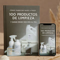 100 Productos de Limpieza paso a paso + 5 BONOS